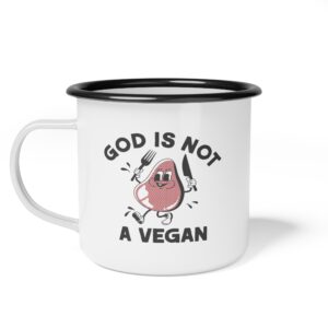 God Is Not A Vegan Enamel Camp Cup