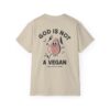 God Is Not A Vegan Tee - Image 14